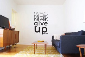 Never Give Up Vinyl Decal